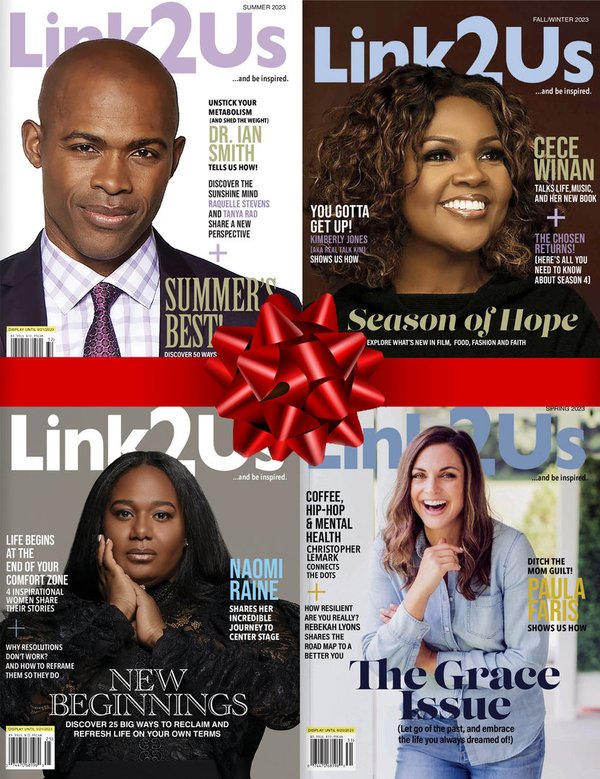 Celebrate the season with Link2us Magazine! Get Print + Digital access (while supplies last!).